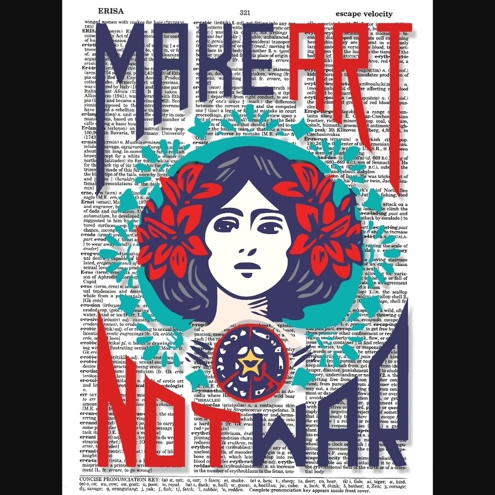 Make Art Not War Dictionary Art Print Home Decor
